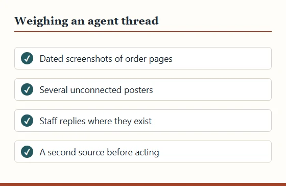 Checklist for weighing a thread about an agent: dated screenshots, several unconnected posters, staff replies, a second source.