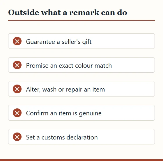 List of five things a remark cannot do, each marked with a cross, from guaranteeing a gift to setting a customs declaration.